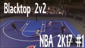 NBA 2K17 #1 BLACKTOP DUNK PARTY!!!!!!! (2on2)