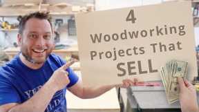 4 Woodworking Projects That You Can Sell | Business