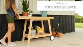 DIY Potting Bench with Wheels--A Summertime Scrap Wood Project