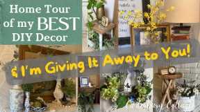 Home Tour of My Best DIY Decor Projects & Huge Giveaway of Many of My DIY Decor Items