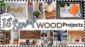 ?18 SCRAP WOOD PROJECTS & IDEAS Part 1 | TRASH TO TREASURE THRIFT FLIPS & DIY FUNCTIONAL DECOR