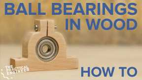 How to make bearing mounts from wood - Use bearings in your woodworking projects