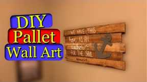 EASY Pallet Wood Project Wall Sign