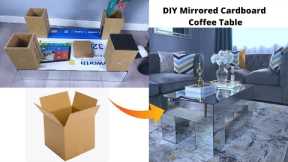 AMAZING MIRRORED COFFEE TABLE USING CARDBOARD ~Cardboard crafts 2022.