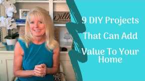 9 DIY Projects To Add Value To Your Home