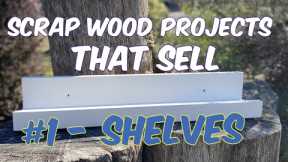 Scrap Wood Projects That Sell | How to Make Shelves | Beginner Woodworking Projects