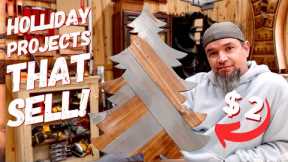 5 Holiday Woodworking Projects That Sell Part 1 - Low Cost High Profit - Make Money Woodworking