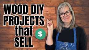 MAKE MONEY SELLING YOUR CRAFTS / DIY  WOOD  Projects that SELL BEST