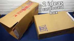 ✔ 2 Cardboard Box Ideas