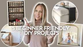 5 Beginner Friendly DIY Projects