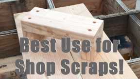 The BEST Use for Scrap Lumber!