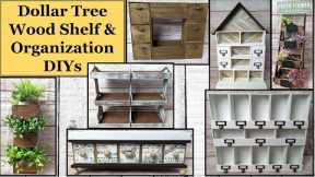 DOLLAR TREE WOOD ORGANIZERS SHELVES | DOLLAR TREE DIY | HOME DECOR DIY