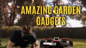 Top 7 Amazing Garden Gadgets