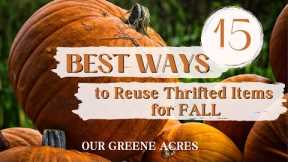 15 BEST Ways To Reuse Thrifted Items for Fall Decor🍁 DIY Projects #diy  #homedecor  #fall