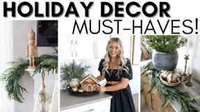 HOLIDAY DECOR MUST-HAVES || 2023 CHRISTMAS DECORATING IDEAS || TIMELESS HOLIDAY DECOR STAPLES