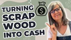 Profitable DIY Projects /  Turn Scrap Wood into Cash Fast