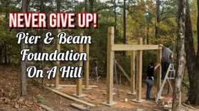 We FINALLY Got It Right! | Pier and Beam Foundation On A Hill Building Tree House on Cabin Homestead