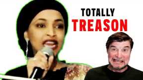 Ilhan Omar Commits Treason - She Went Too Far This Time