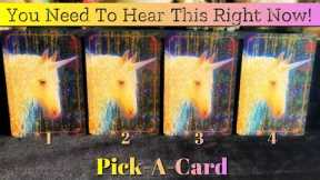 🦄What You Need To Hear Right Now! | Pick-A-Card