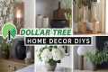 TOP 20 DIY DOLLAR TREE HOME DECOR