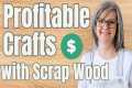 Easy Scrap Wood DIYs: Top-Selling