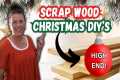 5 High End Scrap Wood Projects -
