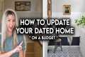 8 AFFORDABLE WAYS TO UPDATE A DATED